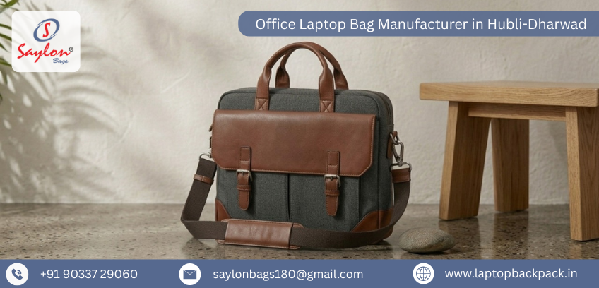 Office Laptop Bag Manufacturer in Hubli-Dharwad