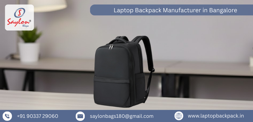 Laptop Backpack Manufacturer in Bangalore