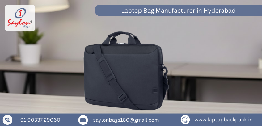 Laptop Bag Manufacturer in Hyderabad