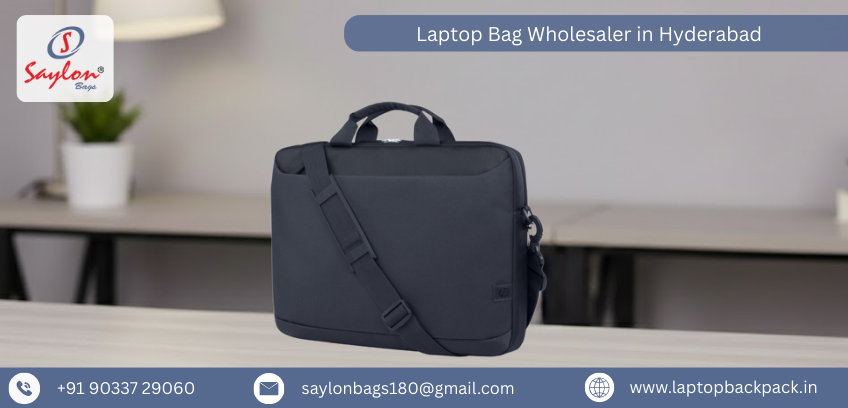 Laptop Bag Wholesaler in Hyderabad