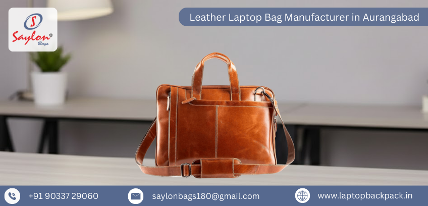 Leather Laptop Bag Manufacturer in Aurangabad